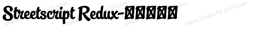 Streetscript Redux字体转换
